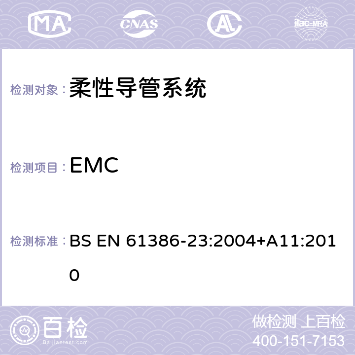EMC BS EN 61386-23:2004 电缆管理用导管系统 第23部分：柔性导管系统 +A11:2010 15