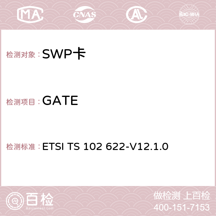 GATE UICC-CLF接口；HCI ETSI TS 102 622-V12.1.0 5.1