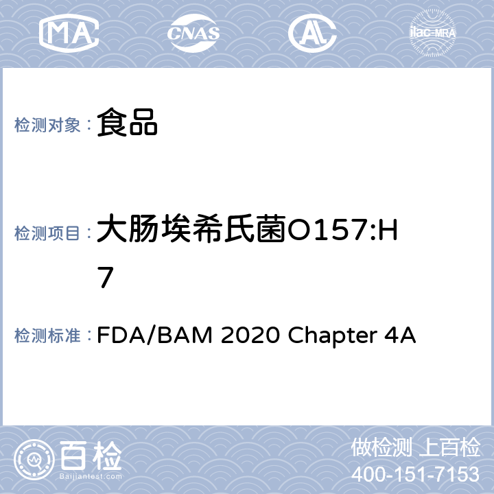 大肠埃希氏菌O157:H7 《FDA细菌学分析手册》2020 第4A章 大肠埃希氏菌O157:H7 FDA/BAM 2020 Chapter 4A