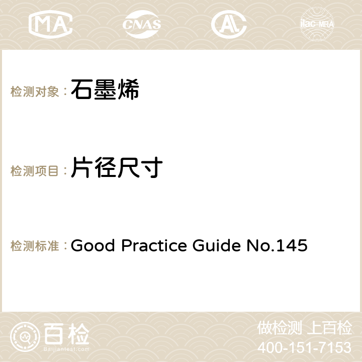 片径尺寸 石墨烯结构的表征 Good Practice Guide No.145