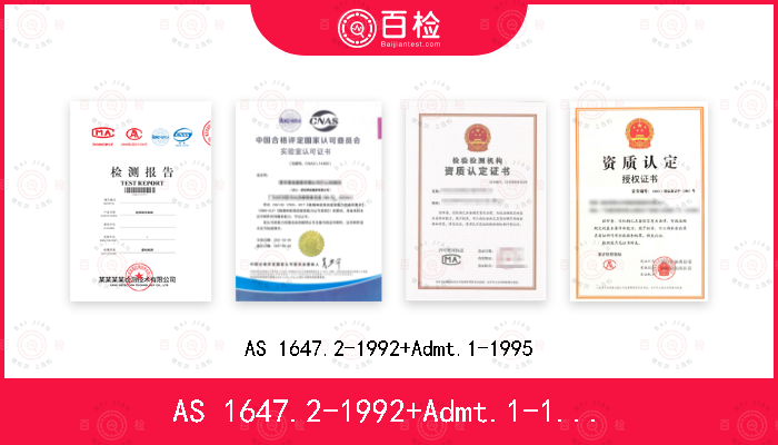 AS 1647.2-1992+Admt.1-1995