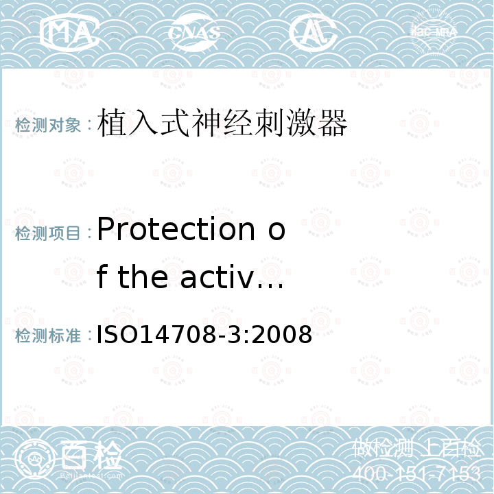 Protection of the active implantable medical device from electromagnetic non-ionizing radiation 植入手术——有源植入式医疗器械-第3部分:植入式神经刺激器