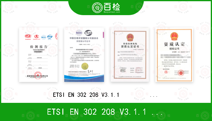 ETSI EN 302 208 V3.1.1               Draft ETSI EN 302 208 V3.3.0