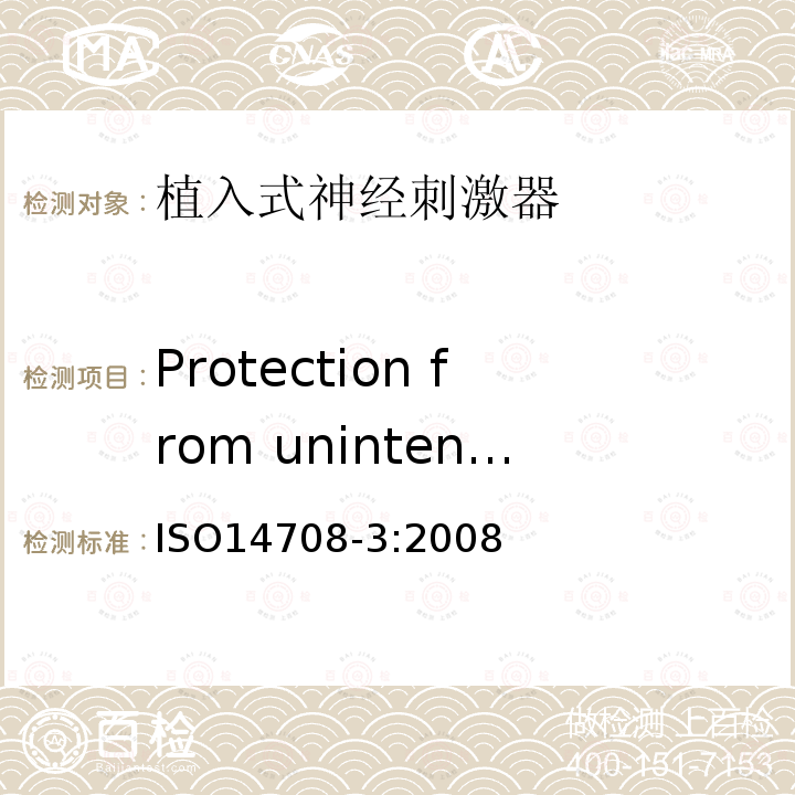 Protection from unintended effects caused by the device 植入手术——有源植入式医疗器械-第3部分:植入式神经刺激器