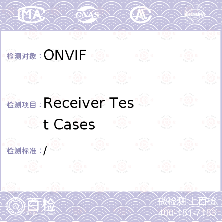Receiver Test Cases / ONVIF test case summary for profiles conformance
