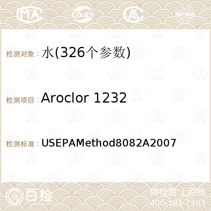 Aroclor 1232 Aroclor 1232 USEPAMethod8082A2007