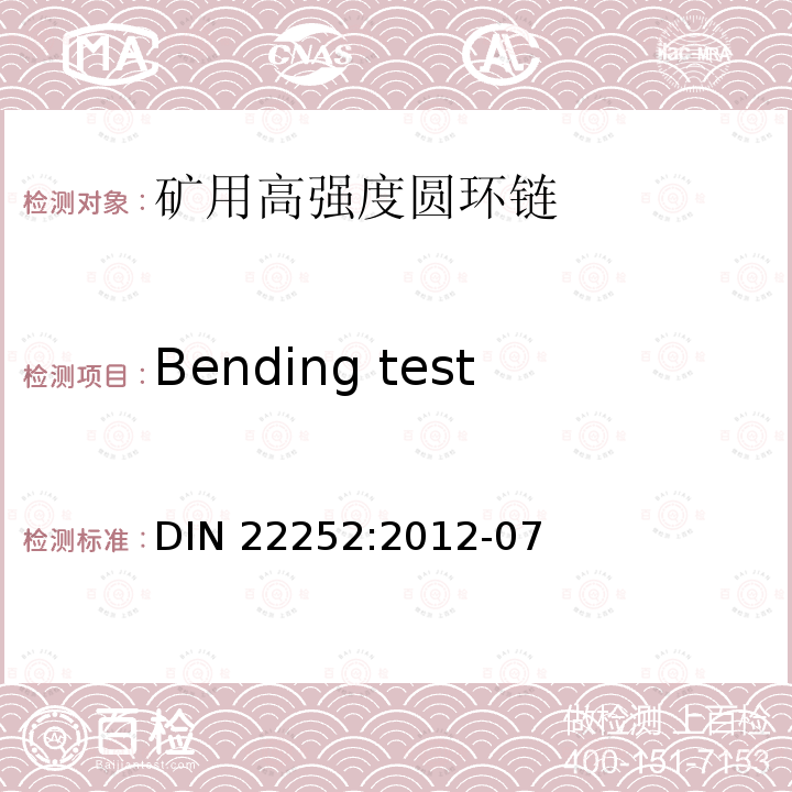 Bending test DIN 22252:2012-07  