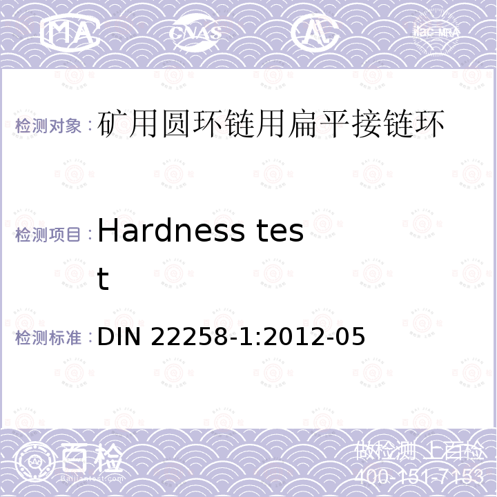 Hardness test DIN 22258-1:2012-05  
