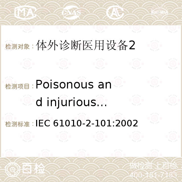 Poisonous and injurious gases Poisonous and injurious gases IEC 61010-2-101:2002